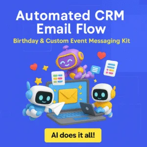 Automated CRM Email Flow – Birthday & Custom Event Messaging Kit